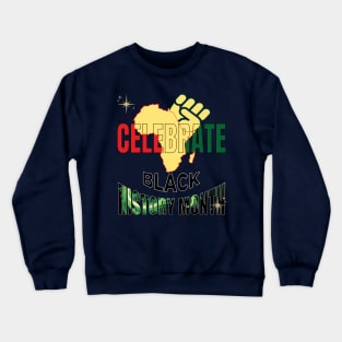 Black History  month Crewneck Sweatshirt